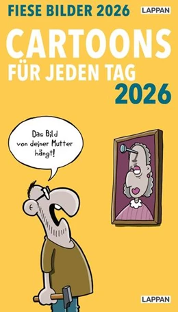 Abbildung von Diverse | Fiese Bilder Cartoons für jeden Tag 2026: Tagesabreißkalender | 1. Auflage | 2025 | beck-shop.de