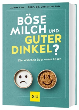 Abbildung von Sam / Sina | Böse Milch und guter Dinkel? | 1. Auflage | 2025 | beck-shop.de