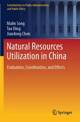 Abbildung von Song / Chen | Natural Resources Utilization in China | 1. Auflage | 2024 | beck-shop.de