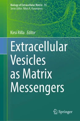 Abbildung von Rilla | Extracellular Vesicles as Matrix Messengers | 1. Auflage | 2024 | beck-shop.de