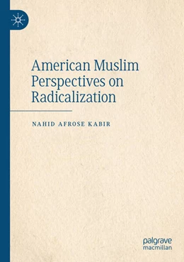 Abbildung von Kabir | American Muslim Perspectives on Radicalization | 1. Auflage | 2024 | beck-shop.de