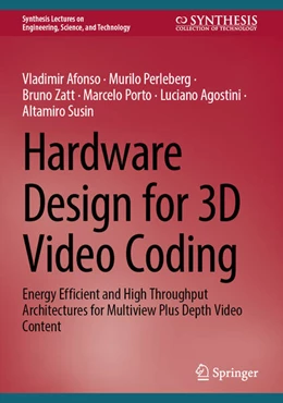 Abbildung von Afonso / Perleberg | Hardware Design for 3D Video Coding | 1. Auflage | 2025 | beck-shop.de