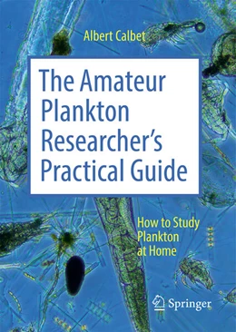 Abbildung von Calbet | The Amateur Plankton Researcher's Practical Guide | 1. Auflage | 2025 | beck-shop.de