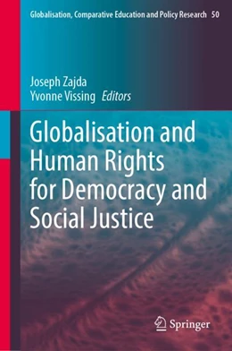 Abbildung von Zajda / Vissing | Globalisation and Human Rights for Democracy and Social Justice | 1. Auflage | 2025 | 50 | beck-shop.de