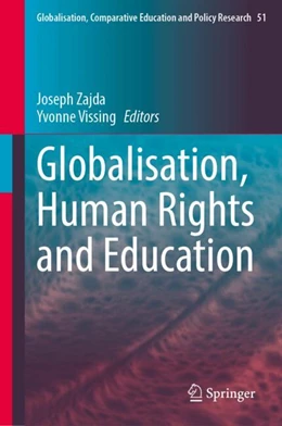 Abbildung von Zajda / Vissing | Globalisation, Human Rights and Education | 1. Auflage | 2025 | 51 | beck-shop.de