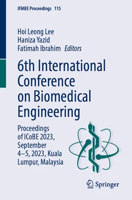 Abbildung von Lee / Yazid | 6th International Conference on Biomedical Engineering | 1. Auflage | 2025 | 115 | beck-shop.de