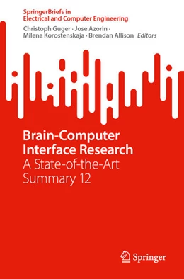 Abbildung von Guger / Azorin | Brain-Computer Interface Research | 1. Auflage | 2025 | beck-shop.de