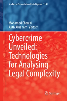 Abbildung von Chawki / Abraham | Cybercrime Unveiled: Technologies for Analysing Legal Complexity | 1. Auflage | 2025 | 1181 | beck-shop.de