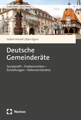 Abbildung von Heinelt / Egner | Deutsche Gemeinderäte | 1. Auflage | 2024 | 7 | beck-shop.de