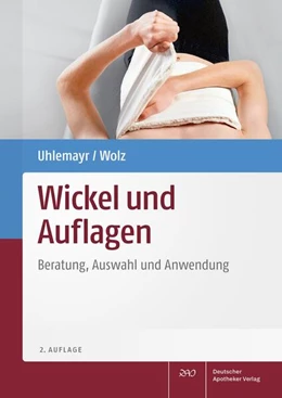 Abbildung von Uhlemayr / Wolz | Wickel und Auflagen | 2. Auflage | 2024 | beck-shop.de