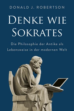 Abbildung von Robertson | Denke wie Sokrates | 1. Auflage | 2025 | beck-shop.de