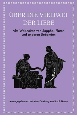 Abbildung von Nooter | Über die Vielfalt der Liebe | 1. Auflage | 2025 | 9 | beck-shop.de