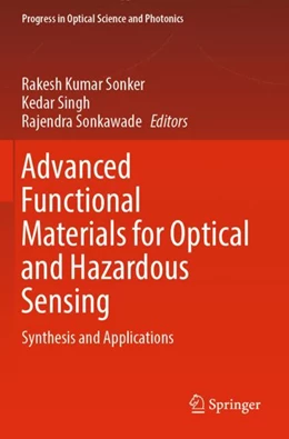 Abbildung von Sonker / Singh | Advanced Functional Materials for Optical and Hazardous Sensing | 1. Auflage | 2024 | 27 | beck-shop.de