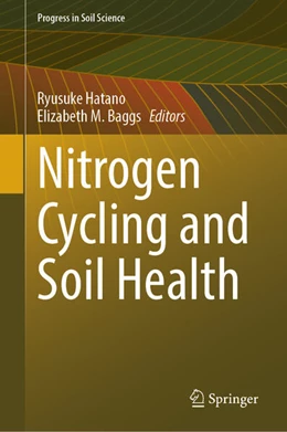 Abbildung von Hatano / Baggs | Nitrogen Cycling and Soil Health | 1. Auflage | 2025 | beck-shop.de