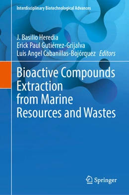 Abbildung von Heredia / Gutiérrez-Grijalva | Bioactive Compounds Extraction from Marine Resources and Wastes | 1. Auflage | 2025 | beck-shop.de