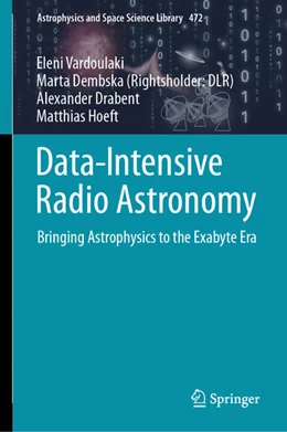 Abbildung von Vardoulaki / Dembska | Data-Intensive Radio Astronomy | 1. Auflage | 2024 | beck-shop.de