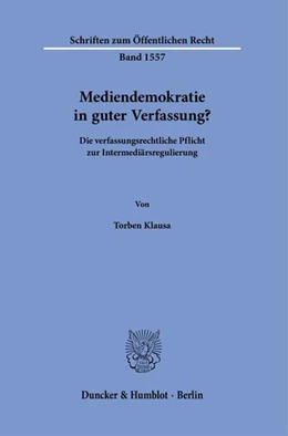 Abbildung von Klausa | Mediendemokratie in guter Verfassung? | 1. Auflage | 2024 | beck-shop.de