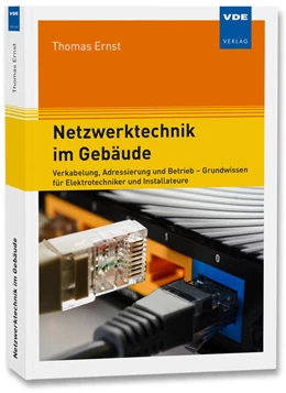 Abbildung von Ernst | Netzwerktechnik im Gebäude | 1. Auflage | 2024 | beck-shop.de