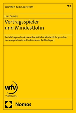 Abbildung von Sander | Vertragsspieler und Mindestlohn | 1. Auflage | 2025 | 73 | beck-shop.de