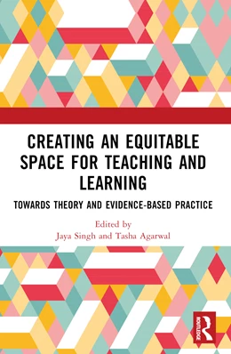 Abbildung von Singh / Agarwal | Creating an Equitable Space for Teaching and Learning | 1. Auflage | 2024 | beck-shop.de