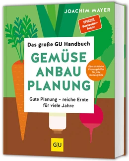 Abbildung von Mayer | Das große GU Handbuch Gemüse-Anbauplanung | 1. Auflage | 2025 | beck-shop.de