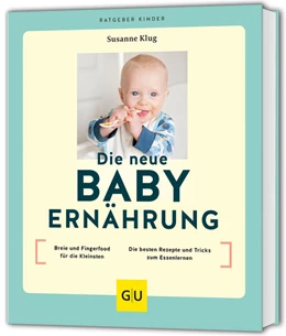 Abbildung von Klug | Die neue Babyernährung | 1. Auflage | 2025 | beck-shop.de