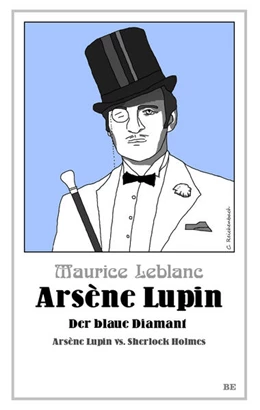 Abbildung von Leblanc | Arsène Lupin - Der blaue Diamant | 1. Auflage | 2024 | beck-shop.de