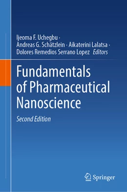 Abbildung von Uchegbu / Schätzlein | Fundamentals of Pharmaceutical Nanoscience | 2. Auflage | 2024 | beck-shop.de