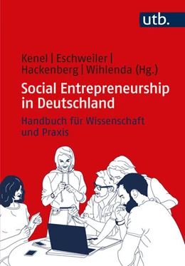 Abbildung von Kenel / Eschweiler | Social Entrepreneurship in Deutschland | 1. Auflage | 2024 | beck-shop.de