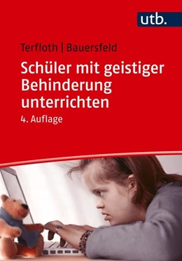 Abbildung von Terfloth / Bauersfeld | Schüler mit geistiger Behinderung unterrichten | 4. Auflage | 2024 | beck-shop.de