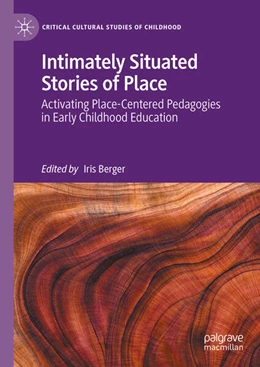 Abbildung von Berger | Intimately Situated Stories of Place | 1. Auflage | 2024 | beck-shop.de