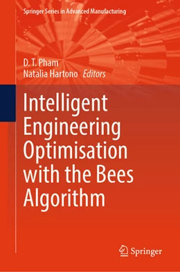 Abbildung von Pham / Hartono | Intelligent Engineering Optimisation with the Bees Algorithm | 1. Auflage | 2024 | beck-shop.de