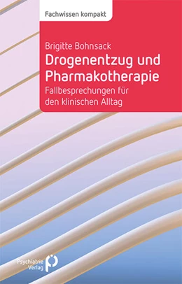 Abbildung von Bohnsack | Drogenentzug und Pharmakotherapie | 1. Auflage | 2025 | beck-shop.de