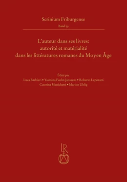 Abbildung von Uhlig / Barbieri | L’auteur dans ses livres: autorité et matérialité dans les littératures romanes du Moyen Âge | 1. Auflage | 2024 | 59 | beck-shop.de