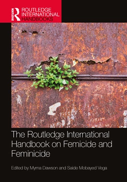 Abbildung von Dawson / Mobayed Vega | The Routledge International Handbook on Femicide and Feminicide | 1. Auflage | 2024 | beck-shop.de