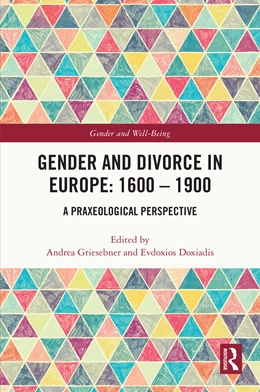 Abbildung von Griesebner / Doxiadis | Gender and Divorce in Europe: 1600 - 1900 | 1. Auflage | 2024 | beck-shop.de