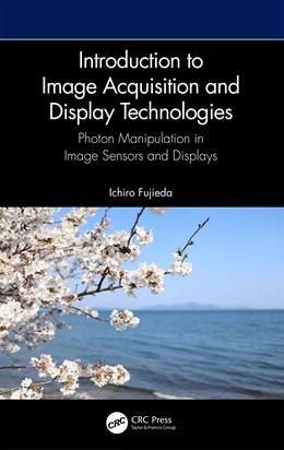 Abbildung von Fujieda | Introduction to Image Acquisition and Display Technologies | 1. Auflage | 2024 | beck-shop.de