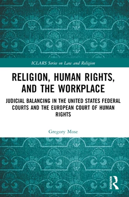 Abbildung von Mose | Religion, Human Rights, and the Workplace | 1. Auflage | 2024 | beck-shop.de