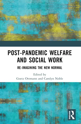 Abbildung von Noble / Ottmann | Post-Pandemic Welfare and Social Work | 1. Auflage | 2024 | beck-shop.de