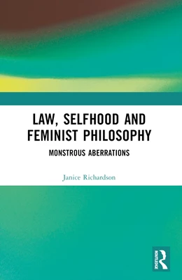 Abbildung von Richardson | Law, Selfhood and Feminist Philosophy | 1. Auflage | 2024 | beck-shop.de