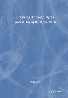 Abbildung von Vero | Breaking Through Bytes | 1. Auflage | 2025 | beck-shop.de