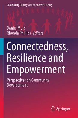 Abbildung von Phillips / Muia | Connectedness, Resilience and Empowerment | 1. Auflage | 2024 | beck-shop.de