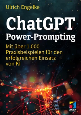 Abbildung von ChatGPT Power-Prompting | 1. Auflage | 2024 | beck-shop.de