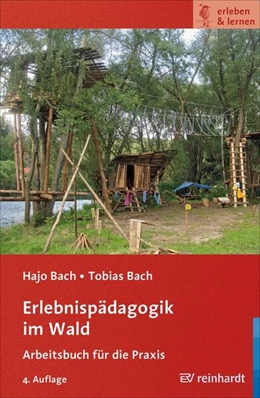 Abbildung von Bach | Erlebnispädagogik im Wald | 4. Auflage | 2021 | beck-shop.de