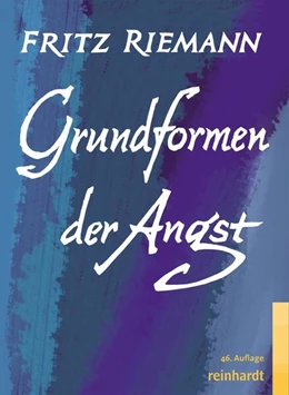 Abbildung von Riemann | Grundformen der Angst | 46. Auflage | 2021 | beck-shop.de