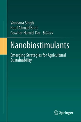 Abbildung von Singh / Bhat | Nanobiostimulants | 1. Auflage | 2024 | beck-shop.de