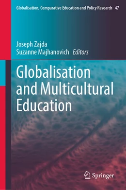 Abbildung von Zajda / Majhanovich | Globalisation and Multicultural Education | 1. Auflage | 2024 | beck-shop.de