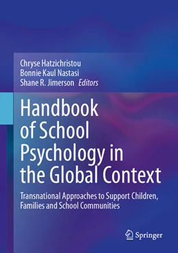 Abbildung von Hatzichristou / Nastasi | Handbook of School Psychology in the Global Context | 1. Auflage | 2024 | beck-shop.de