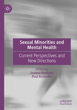 Abbildung von Semlyen / Rohleder | Sexual Minorities and Mental Health | 1. Auflage | 2024 | beck-shop.de