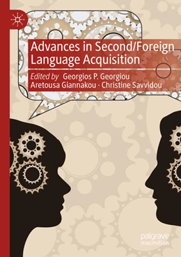 Abbildung von Georgiou / Giannakou | Advances in Second/Foreign Language Acquisition | 1. Auflage | 2024 | beck-shop.de